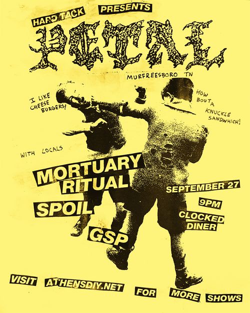 PETAL (MURFREESBORO) + MORTUARY RITUAL + SPOIL + GSP