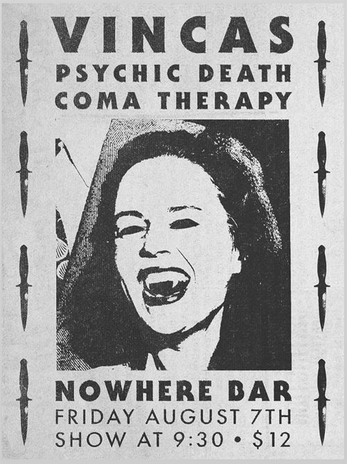 VINCAS + PSYCHIC DEATH + COMA THERAPY
