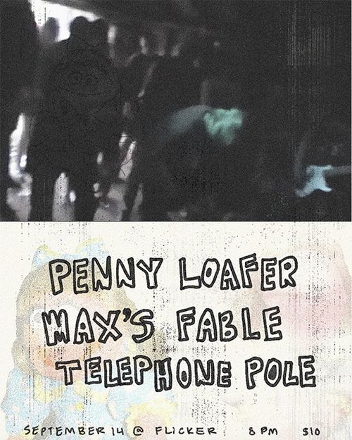 PENNY LOAFER + MAX'S FABLE + TELEPHONE POLE