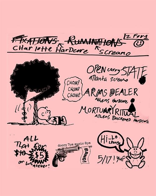 FIXATIONS + RUMINATIONS + OPEN CARRY STATE + MORTUARY RITUAL + ARMS DEALER