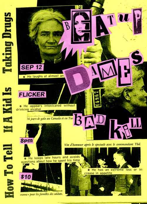Beat Up, Dames, Bad Kill 
