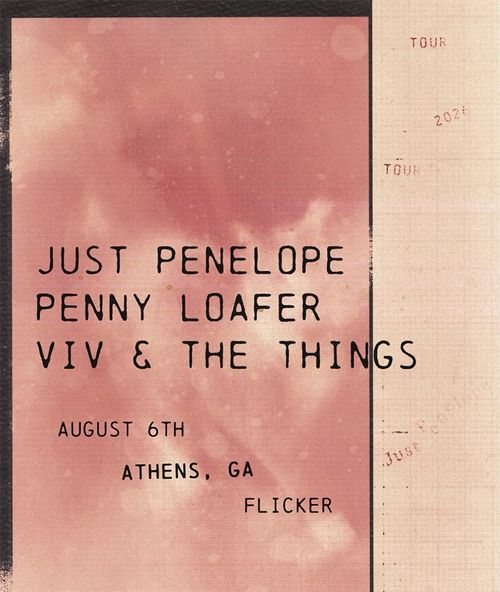 JUST PENELOPE + PENNY LOAFER + VIV AND THE THINGS