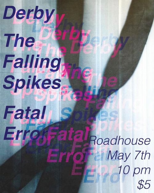 DERBY + THE FALLING SPIKES + FATAL ERROR