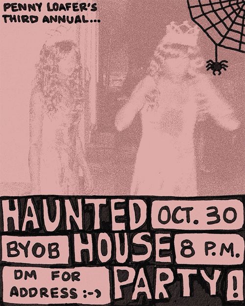 PENNY LOAFER'S HAUNTED HOUSE PARTY